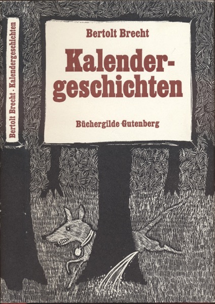 BRECHT, Bertolt  Kalendergeschichten. 