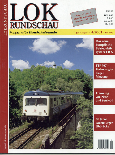   Lok Rundschau. Magazin für Eisenbahnfreunde Heft Nr. 196:  4/2001  (Juli/August) . 