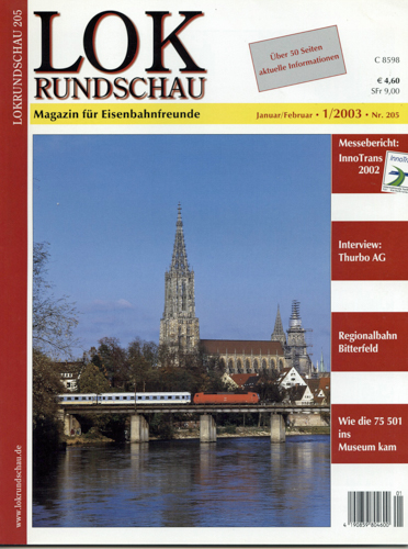  Lok Rundschau. Magazin für Eisenbahnfreunde Heft Nr. 205:  1/2003 (Januar/Februar) . 