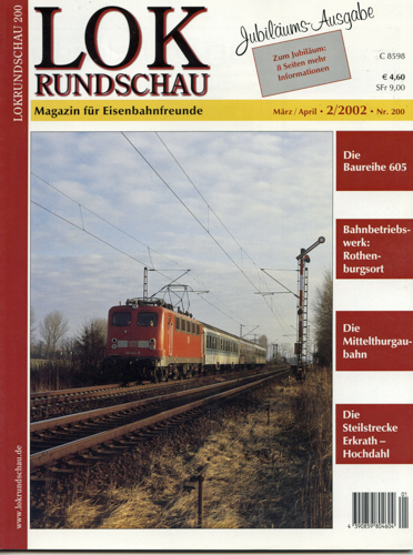   Lok Rundschau. Magazin für Eisenbahnfreunde Heft Nr. 200:  2/2002  (März/April) . 