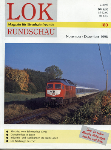   Lok Rundschau. Magazin für Eisenbahnfreunde Heft Nr. 180: November/Dezember 1998. 