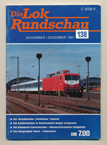   Lok Rundschau. Magazin für Eisenbahnfreunde Heft Nr. 138: November/Dezember 1991. 
