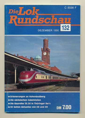   Lok Rundschau. Magazin für Eisenbahnfreunde Heft Nr. 132: Dezember 1990. 