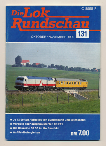   Lok Rundschau. Magazin für Eisenbahnfreunde Heft Nr. 131: Oktober/November 1990. 