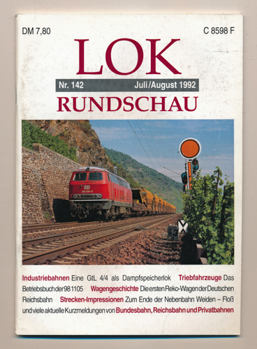   Lok Rundschau. Magazin für Eisenbahnfreunde Heft Nr. 142: Juli/August 1992. 