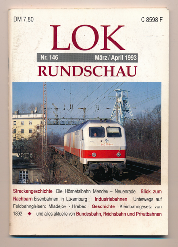   Lok Rundschau. Magazin für Eisenbahnfreunde Heft Nr. 146: März/April 1993. 
