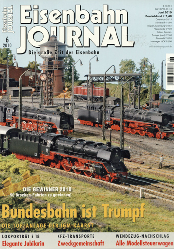   Eisenbahn Journal Heft 6/2010 (Juni 2010): Bundesbahn ist Trumpf. Die Top-Anlage der IGM Kaarst. 