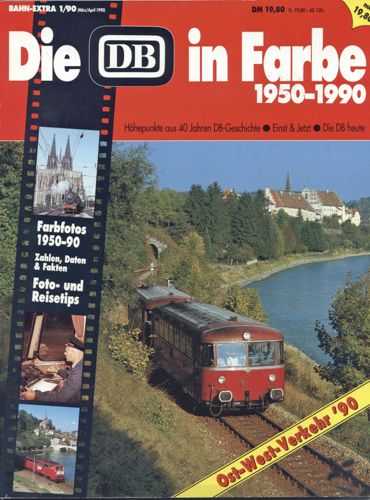   Bahn-Extra Heft 1/90: Die DB in Farbe 1950 - 1990. 