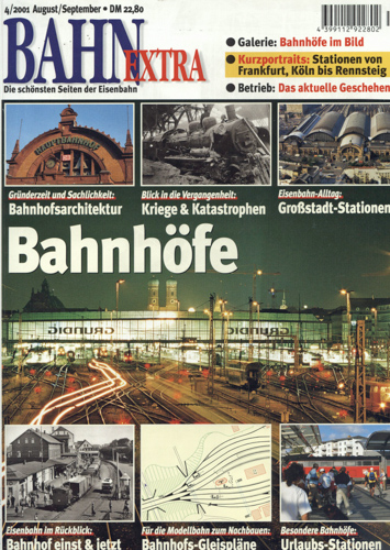   Bahn Extra Heft 4/2001: Bahnhöfe. 