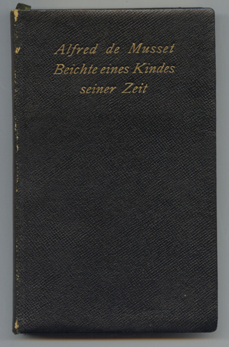 MUSSET, Alfred de  Beichte eines Kindes seiner Zeit. Dt. von Heinrich Conrad.  