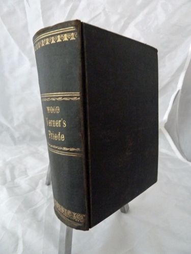 WOOD, Mrs. Henry  Verner's Pride 3 vol. in 1 (engl. edition). 