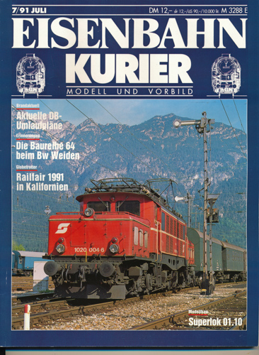 Div.  Eisenbahn-Kurier. Modell und Vorbild. hier: Heft 7/91 (Juli 1991). 