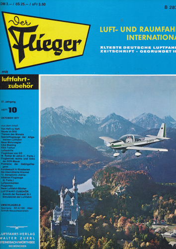 ZUERL, Walter (Hrg.)  Der Flieger. Luft- und Raumfahrt International. hier: Heft 10/1977 (57. Jahrgang). 