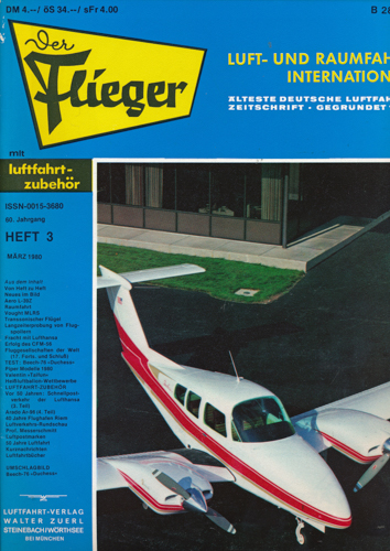 ZUERL, Walter (Hrg.)  Der Flieger. Luft- und Raumfahrt International. hier: Heft 3/1980 (60. Jahrgang). 