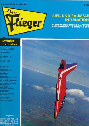 ZUERL, Walter (Hrg.)  Der Flieger. Luft- und Raumfahrt International. hier: Heft 1/1980 (60. Jahrgang). 