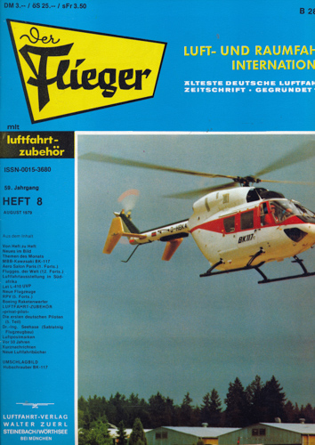 ZUERL, Walter (Hrg.)  Der Flieger. Luft- und Raumfahrt International. hier: Heft 8/1979 (59. Jahrgang). 