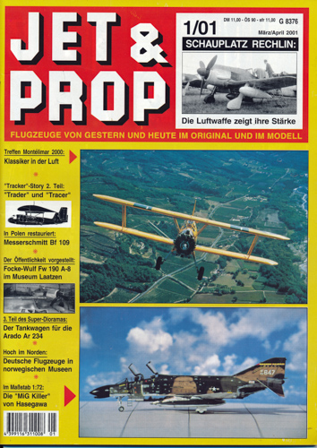   Jet & Prop. Flugzeuge von Gestern und Heute im Original und im Modell. hier: Heft 1/01 (März/April 2001). 