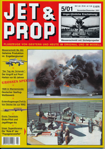 JET & PROP  Jet & Prop. Flugzeuge von Gestern und Heute im Original und im Modell. hier: Heft 5/01 (November/Dezember 2001). 