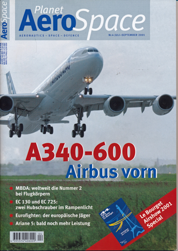   Planet AeroSpace. Aeronautics - Space - Defence. hier: Heft 4 (Juli/September 2001). 