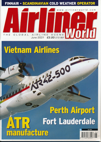   Airliner World The Global Airline Scene. here: Magazine June 2001. 