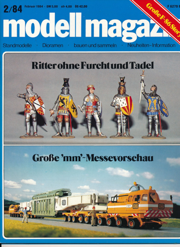   modell magazin. Standmodelle - Dioramen - bauen und sammeln - Neuheiten-Informationen. hier: Heft 2/1984. 