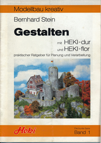 Stein, Bernhard  Gestalten mit HEKI-dur und HEKI-flor. Praktischer Ratgeber für Planung und Verarbeitung. 