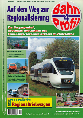   BahnProfil Heft 4 / Jan.-Feb. 1998: Auf dem Weg zur Regionalisierung. Zur Vergangenheit, Gegenwart und Zukunft des Schienenpersonennahverkehrs in Deutschland. 
