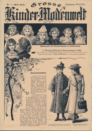  Kinder-Modenwelt. Monatsschrift zur Selbstanfertigung der Kinderkleidung. hier: Heft Nr. 6 / Jahrgang 1900/1901 (März-Heft) (Reprint). 