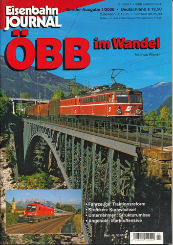 Wiener, Matthias  Eisenbahn Journal Sonder-Ausgabe 1/2006: ÖBB im Wandel. 