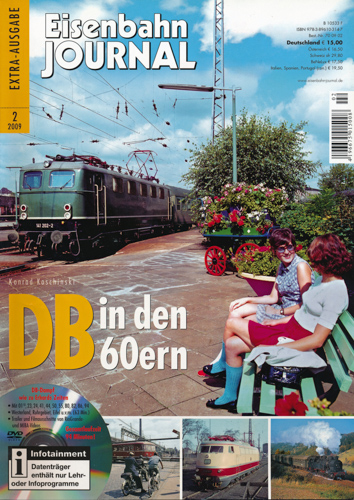 Koschinski, Konrad  Eisenbahn Journal Extra-Ausgabe 2/2009: DB in den 60ern (mit DVD!). 