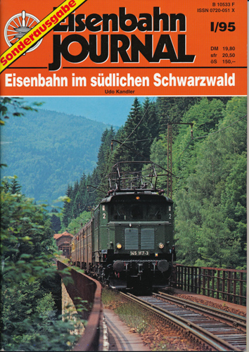 Kandler, Udo  Eisenbahn Journal Sonderausgabe I/95: Eisenbahn im südlichen Schwarzwald. 