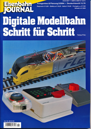 Pütz, Tobias  Eisenbahn Journal Anlagenbau & Planung Heft 2/2004: Digitale Modellbahn Schritt für Schritt. 