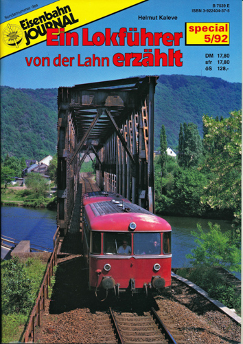 Kaleve, Helmut  Eisenbahn Journal special Heft 5/92: Ein Lokführer von der Lahn erzählt. 