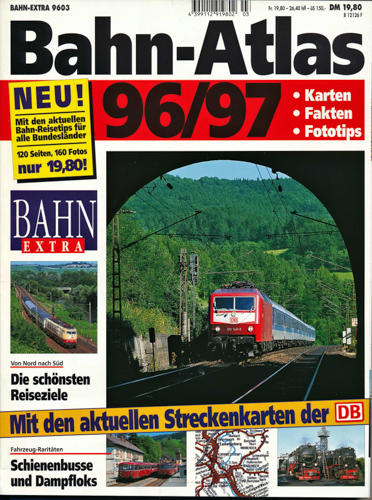   Bahn Extra Heft 3/96 (9603): Bahn-Atlas 96/97. Mit den aktuellen Streckenkarten der DB. 