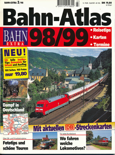   Bahn Extra Heft 3/98: Bahn-Atlas 98/99. Reisetips, Karten, Termine. 