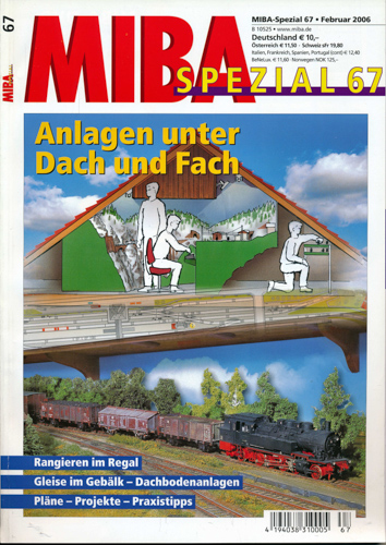   Miba Spezial Nr. 67 (Februar 2006): Anlagen unter Dach und Fach. 