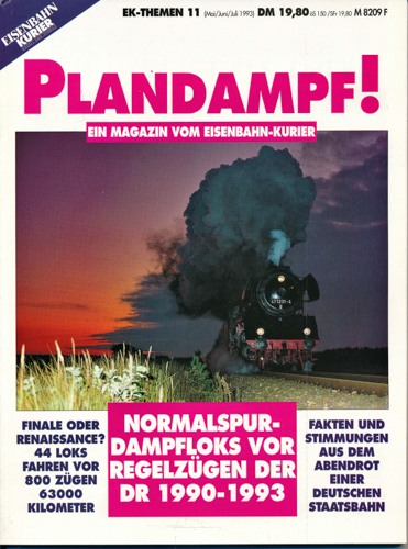   Eisenbahn-Kurier Themen Heft 11: Plandampf! Normalspur-Dampfloks vor Regelzügen der DR 1990-1993. 