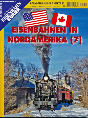   Eisenbahn-Kurier Aspekte Heft 31: Eisenbahnen in Nordamerika (7). 