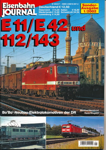 Weisbrod, Manfred / Wiegard, Hans  Eisenbahn Journal Sonderausgabe 1/2002: E 11 / E 42 und 112/143. Bo'Bo'-Neubau-Elektrolokomotiven der DR. 