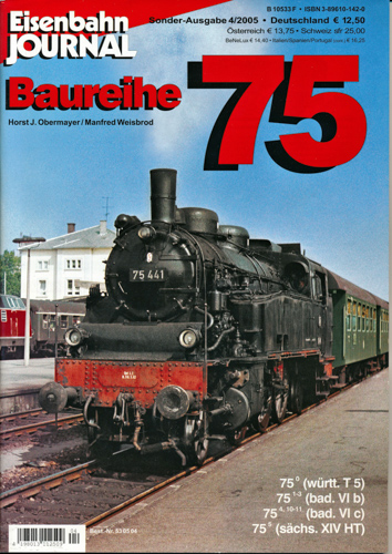 Obermayer, Horst J. / Weisbrod, Manfred  Eisenbahn Journal Sonderausgabe 4/2005: Baureihe 75. 