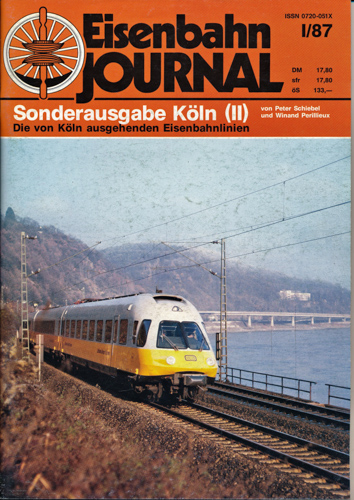 Schiebel, Peter / Perillieaux, Winand  Eisenbahn Journal Sonderausgabe I/87: Köln (II). 