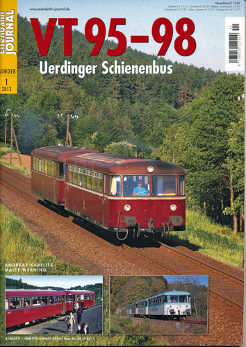 Kabelitz, Andreas / Werning, Malte  Eisenbahn Journal Sonderausgabe 1/2012: VT 95-98. Uerdinger Schienenbus. 