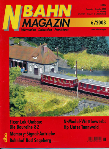   NBahn Magazin Heft 6/2003: Fixer Lok-Umbau: Die Baureihe 82 u.a.. 