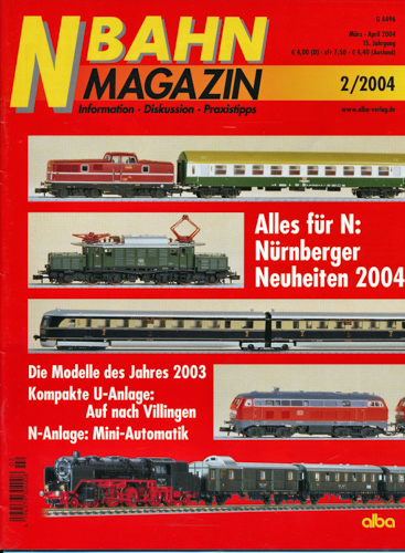   NBahn Magazin Heft 2/2004: Alles für N: Nürnberger Neuheiten 2004 u.a.. 