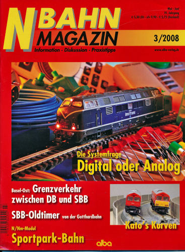   NBahn Magazin Heft 3/2008: Digital oder Analog. Die Systemfrage u.a.. 
