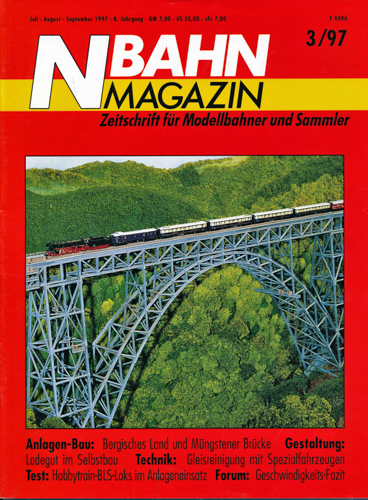   NBahn Magazin Heft 3/97: Anlagen-Bau: Bergisches Land und Müngstener Brücke u.a.. 