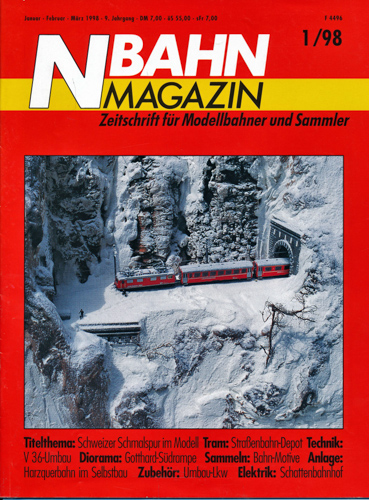   NBahn Magazin Heft 1/98: Schweizer Schmalspur im Modell u.a.. 