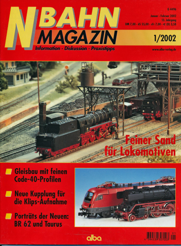   NBahn Magazin Heft 1/2002: Gleisbau mit feinen Code-40-Profilen u.a.. 
