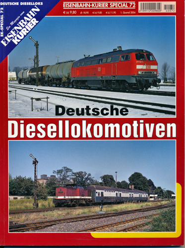   Eisenbahn Kurier Special Heft 72: Deutsche Diesellokomotiven. 