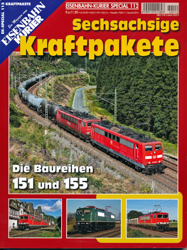   Eisenbahn Kurier Special Heft 112: Sechsachsige Kraftpakete. Die Baureihen 151 und 155. 